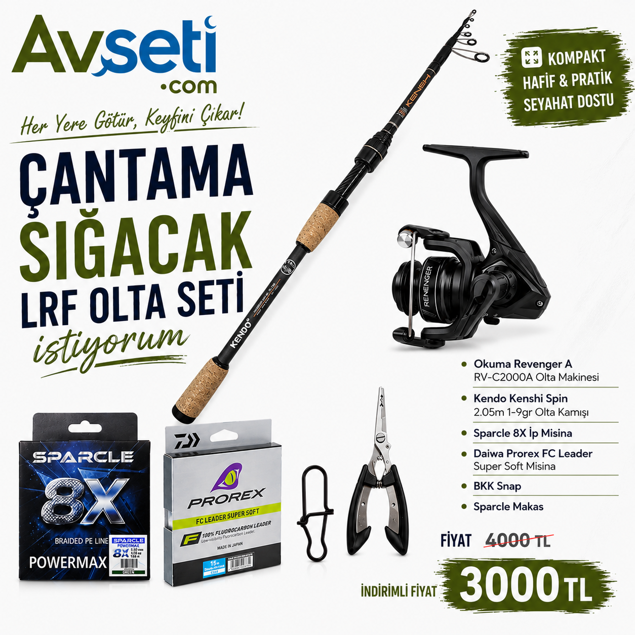 Çantama Sığacak Lrf Olta Seti İstiyorum